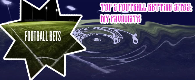 Top ten football betting sites